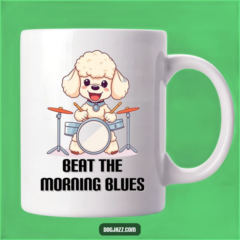 Funny Poodle Drummer Mug - Joyful Canine Musician for a Hilarious Gift