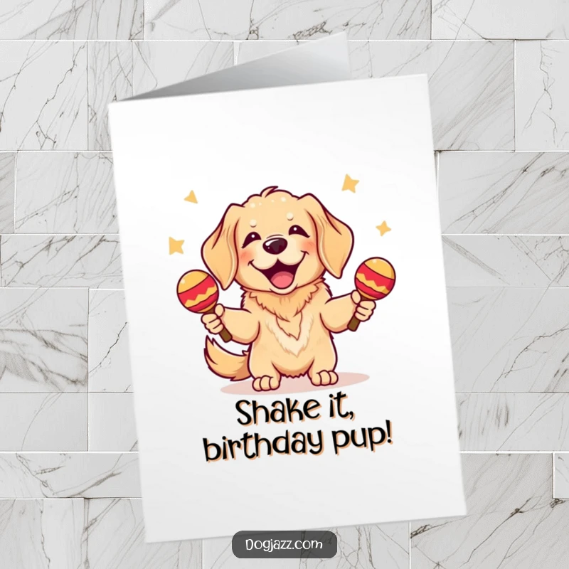 Funny Free Printable Birthday Card of a Golden Retriever with maracas, radiating pure joy and party vibes. A downloadable delight.