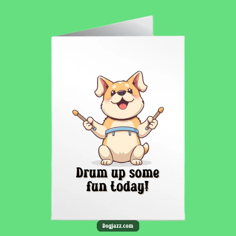Happy Birthday Dog Drums Free Printable Card: Funny Music Gift!