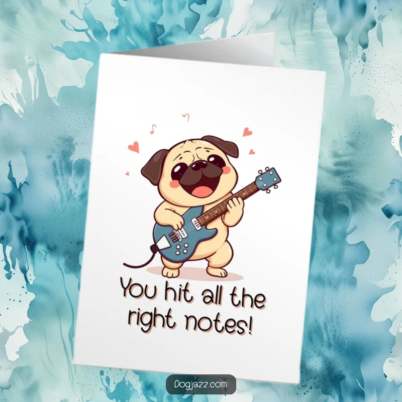Funny Free Printable Congrats Card: A pug character excitedly playing a jazz guitar, celebrating success with an epic solo.