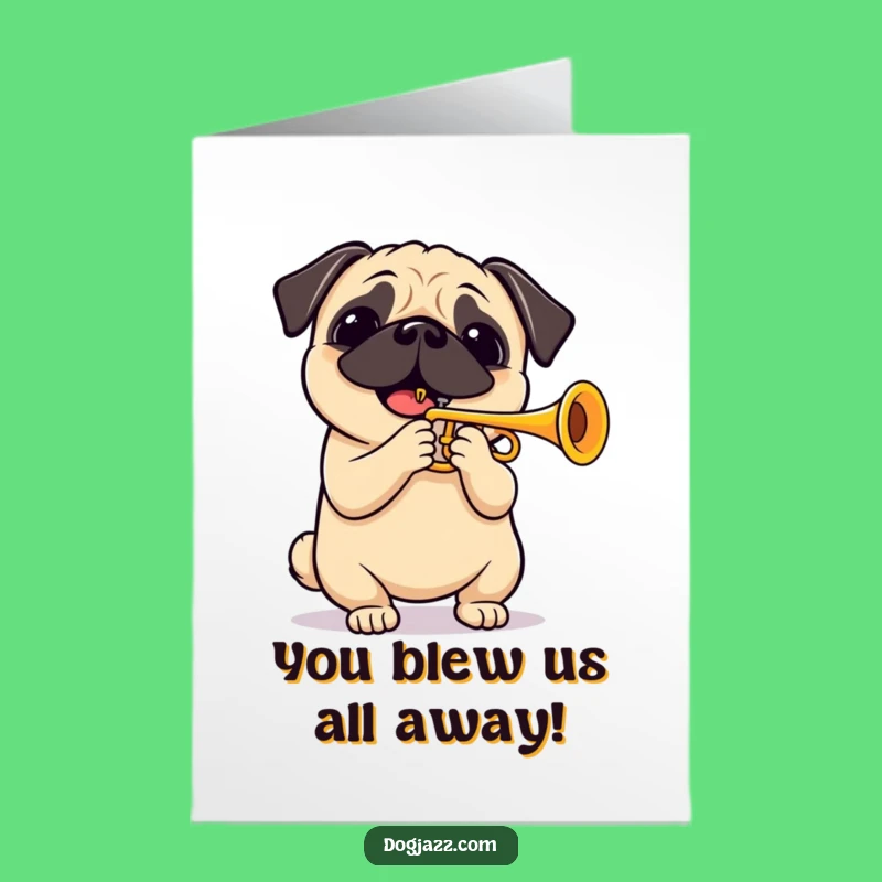Free Printable Congrats Card: Pug Trumpet Fanfare, Celebratory Downloadable Gift