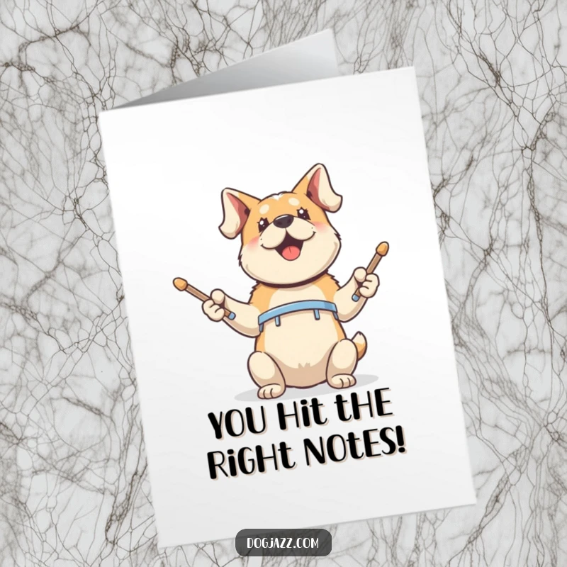 Funny Free Printable Congratulations Card: A dog enthusiastically taps drumsticks with its front paws. Encore!