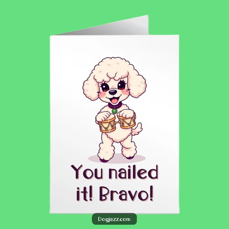 Free Printable Congrats Card: Poodle Bongo Player, Celebrate with Humor!