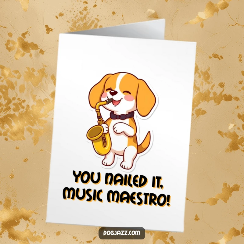 Funny Free Printable Congrats Card: Beagle musician toots a happy tune on a saxophone.