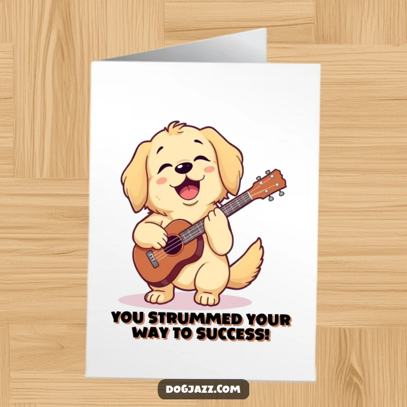 Funny Free Printable Congrats Card: Golden retriever happily plays ukulele with cheerful energy.