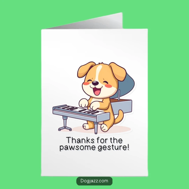 Free Printable Thank You Card: Piano Dog's Musical Thanks Downloadable Gift