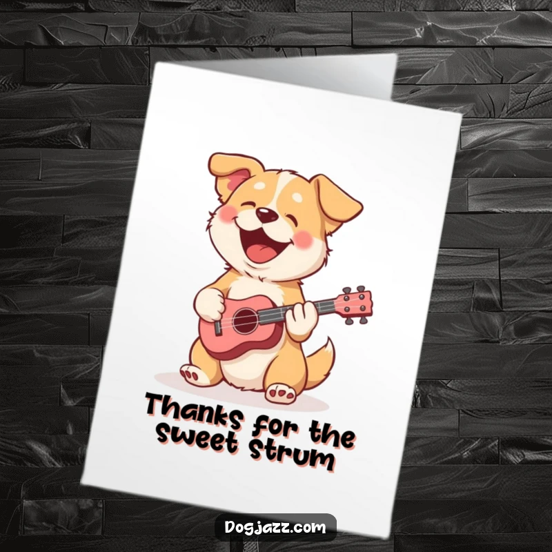 Funny Free Printable Thank You Card: Happy dog joyfully strumming a miniature ukulele, sending cheerful thanks with a musical note.