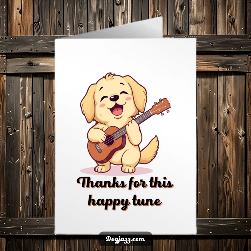 Funny Free Printable Thank You Card: Golden retriever plays a thankful tune on a ukulele.