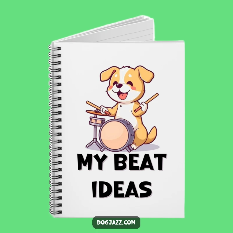 Funny Dog Drummer Notebook: Capture Your Beats and Ideas
