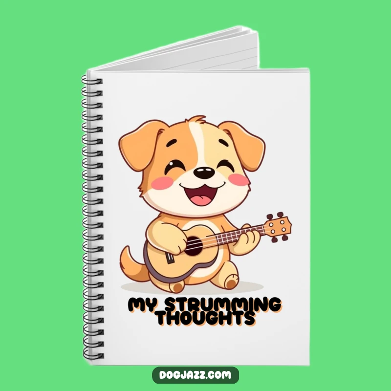 Funny Dog Ukulele Notebook: Capture Your Melodies and Thoughts