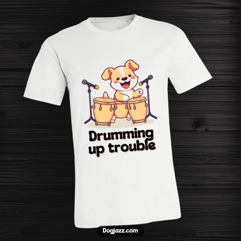 Funny Dog Bongo T-Shirt: A dynamic dog energetically playing bongos, with musical notes indicating a lively beat.