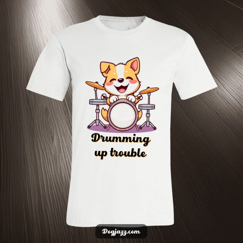 Funny dog t-shirt with a happy dog joyfully pounding on a drum kit with its paws, perfect for music enthusiasts.