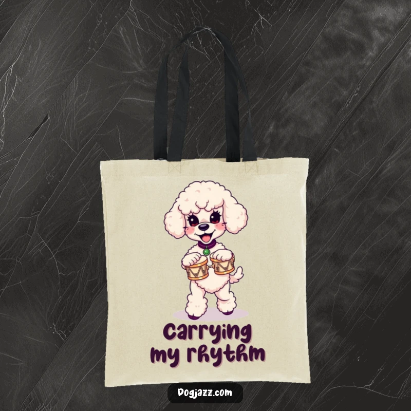 Funny poodle tote bag with a poodle dancing and playing miniature bongos, a vibrant and humorous accessory for music enthusiasts.